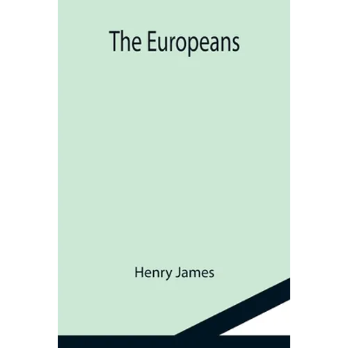 The Europeans - Paperback