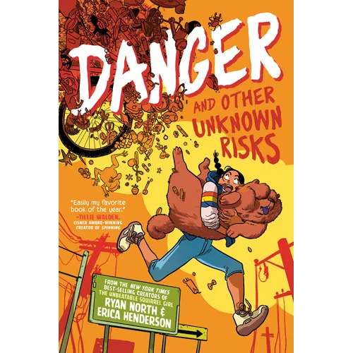 Danger and Other Unknown Risks: A Graphic Novel - Hardcover