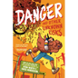 Danger and Other Unknown Risks: A Graphic Novel - Hardcover