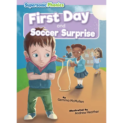 First Day & Soccer Surprise - Library Binding