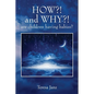 HOW?! and WHY?! are children having babies? - Paperback