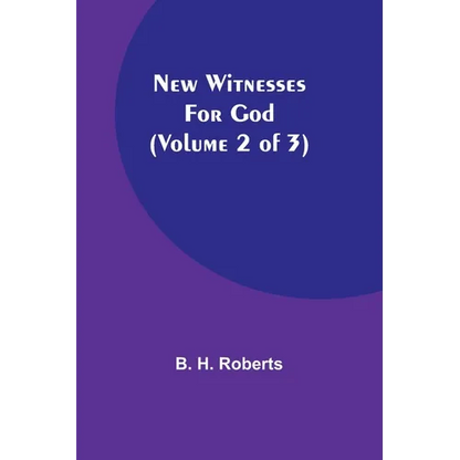 New Witnesses for God (Volume 2 of 3) - Paperback