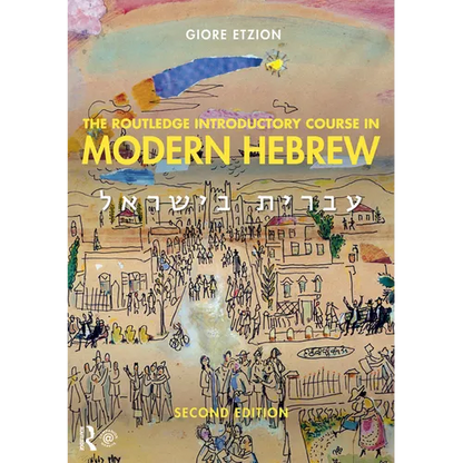 The Routledge Introductory Course in Modern Hebrew: Hebrew in Israel - Paperback