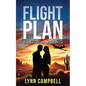 Flight Plan: An Aviation Romance - Paperback