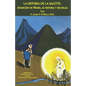 La Historia de la Salette: Aparición de María, Su Historia y Secuelas - Paperback