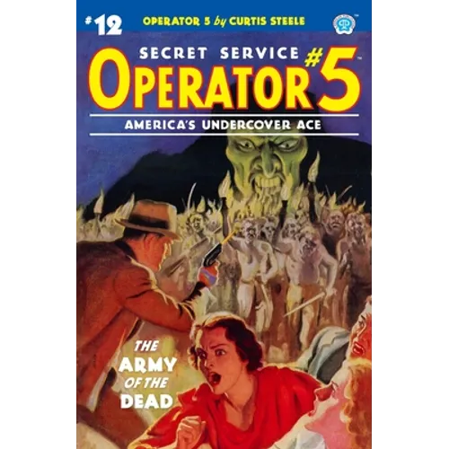 Operator 5 #12: The Army of the Dead - Paperback