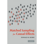 Matched Sampling for Causal Effects - Paperback