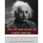 Legendary Scientists: The Life and Legacy of Albert Einstein - Paperback