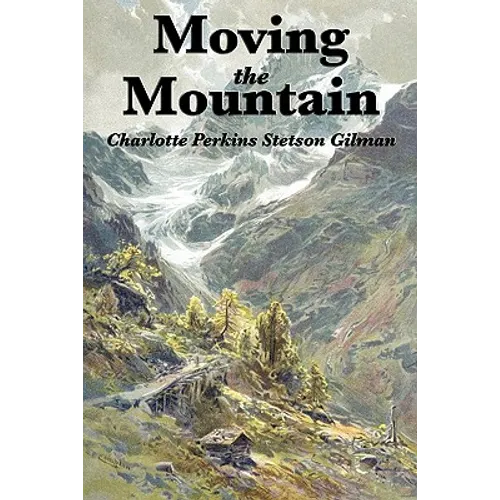 Moving the Mountain - Paperback