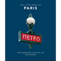 The Little Book of Paris: The Romance Capital of the World - Hardcover