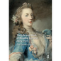 The Life and Work of Rosalba Carriera (1673-1757): The Queen of Pastel - Paperback