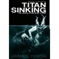 Titan Sinking: The decline of the WWF in 1995 (Hardback) - Hardcover