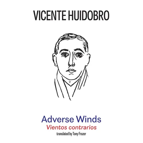 Adverse Winds: Vientos contrarios - Paperback