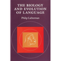 The Biology and Evolution of Language - Paperback