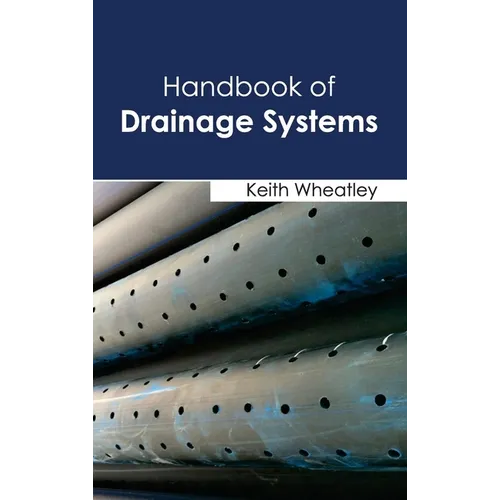 Handbook of Drainage Systems - Hardcover