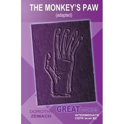 The Monkey's Paw (Adapted): Great Stories: Intermediate - Paperback
