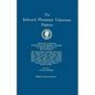 Edward Pleasants Valentine Papers. Abstracts of the Records of the Local and General Archives of Virginia. in Four Volumes. Volume III: Families of Po - Paperback