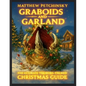 Graboids and Garland: The Ultimate Tremors-Themed Christmas Guide - Paperback
