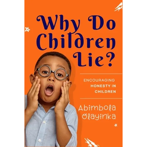 Why Do Children Lie? - Paperback