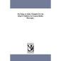My King; or, Daily Thoughts For the King'S Children. by Frances Ridley Havergal... - Paperback