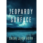 Jeopardy Surface - Hardcover