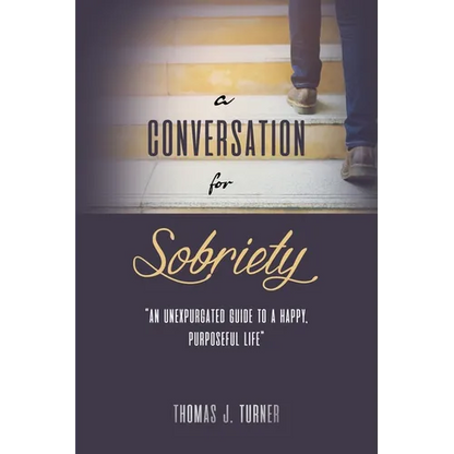 A Conversation for Sobriety - Paperback