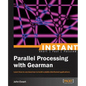 Instant Parallel processing with Gearman - Paperback