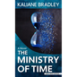 The Ministry of Time - Library Binding
