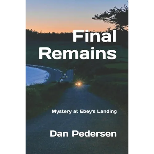 Final Remains: Mystery at Ebey's Landing - Paperback
