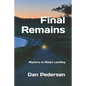 Final Remains: Mystery at Ebey's Landing - Paperback