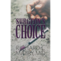 Surgeon's Choice - Paperback