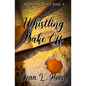 Whistling Bake Off - Paperback