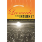 Leonardo to the Internet: Technology and Culture from the Renaissance to the Present - Paperback