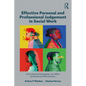 Effective Personal and Professional Judgement in Social Work: How personal biography can affect professional effectiveness - Paperback