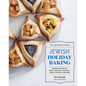 The Artisanal Kitchen: Jewish Holiday Baking: Inspired Recipes for Rosh Hashanah, Hanukkah, Purim, Passover, and More - Hardcover