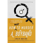 How NOT to Murder a Boyband - Paperback