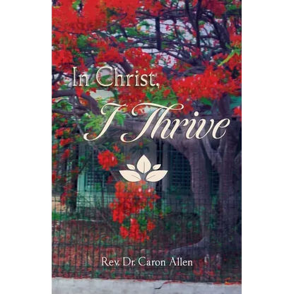 In Christ, I Thrive - Paperback