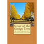 Street of the Ginkgo Trees: A contemporary poetry collection - Paperback