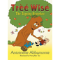 Tree Wise: The Signing Branches - Hardcover