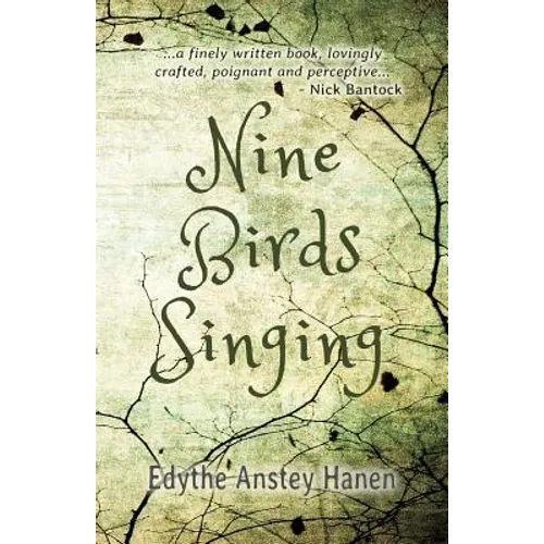 Nine Birds Singing - Paperback