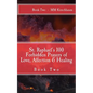 St. Raphael's 100 Forbidden Prayers of Love, Affection & Healing: Book Two - Paperback
