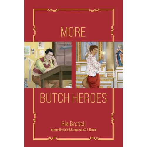 More Butch Heroes - Hardcover