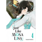 Just Like Mona Lisa 04 - Paperback