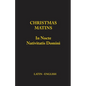 Christmas Matins: In Nocte Nativitatis Domini - Paperback