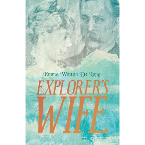 Explorer's Wife - Paperback