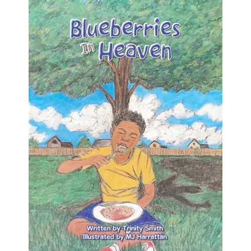 Blueberries in Heaven - Paperback