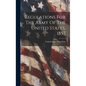 Regulations For The Army Of The United States, 1857 - Hardcover