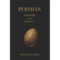 Permian: Emissary of the Extinct - Paperback