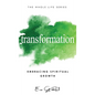 Transformation: Embracing Spiritual Growth - Hardcover