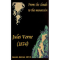 From the clouds to the mountain Jules Verne (1874) - Paperback